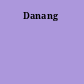 Danang