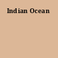 Indian Ocean