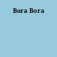 Bora Bora