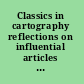 Classics in cartography reflections on influential articles from Cartographica /