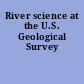 River science at the U.S. Geological Survey