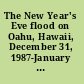 The New Year's Eve flood on Oahu, Hawaii, December 31, 1987-January 1, 1988