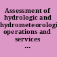 Assessment of hydrologic and hydrometeorological operations and services toward a new National Weather Service /