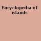 Encyclopedia of islands