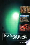 Encyclopedia of caves and karst science