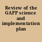 Review of the GAPP science and implementation plan