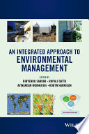 An integrated approach to environmental management /
