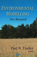 Environmental modelling new research /