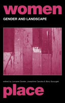 Gender & landscape renegotiating the moral landscape /