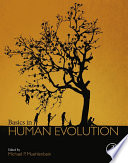 Basics in human evolution /