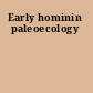 Early hominin paleoecology