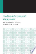 Tracking anthropological engagements /