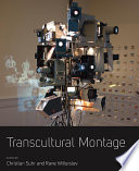 Transcultural montage /