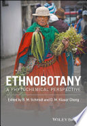 Ethnobotany : a phytochemical perspective /