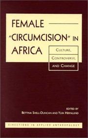 Female "circumcision" in Africa : culture, controversy, and change /