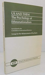 Us and them : the psychology of ethnonationalism /