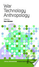 War, technology, anthropology /