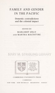 Family and gender in the Pacific : domestic contradictions and the colonial impact /