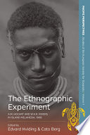 The ethnographic experiment : A. M. Hocart and W. H. R. Rivers in island Melanesia, 1908 /