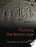 Picturing the Bronze Age /