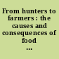 From hunters to farmers : the causes and consequences of food production in Africa /