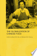 The globalization of Chinese food