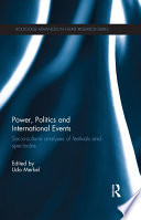 Power, politics and international events socio - cultural analyses of festivals and spectacles /