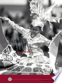 Carnival culture in action : the Trinidad experience /