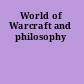 World of Warcraft and philosophy