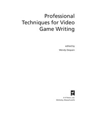 Professional techniques for video game writing /