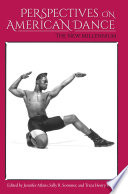 Perspectives on American dance : the new millennium /