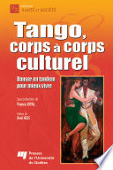 Tango, corps ©¡ corps culturel Danser en tandem pour mieux vivre /