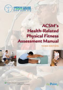 ACSM's health-related physical fitness assessment manual.