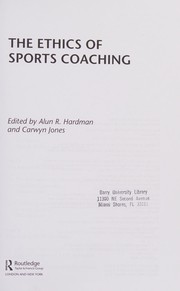 The ethics of sports coaching /