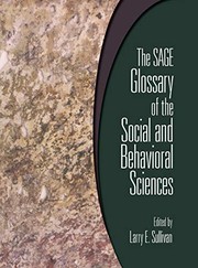 The SAGE glossary of the social and behavioral sciences /