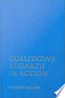 Qualitative research in action