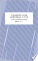 Researching social and economic change the uses of household panel studies /