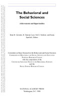 The Behavioral and social sciences achievements and opportunities /