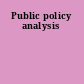 Public policy analysis