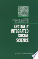 Spatially integrated social science /