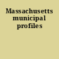 Massachusetts municipal profiles