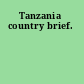 Tanzania country brief.