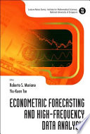 Econometric forecasting and high-frequency data analysis