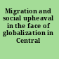 Migration and social upheaval in the face of globalization in Central Asia