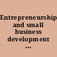 Entrepreneurship and small business development in China