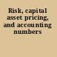Risk, capital asset pricing, and accounting numbers