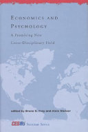 Economics and psychology a promising new cross-disciplinary field /