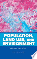 Population, land use, and environment research directions /