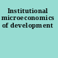 Institutional microeconomics of development
