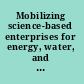 Mobilizing science-based enterprises for energy, water, and medicines in Nigeria